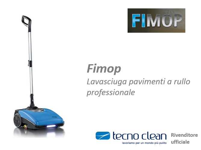 Fimop lavasciuga pavimenti | Tecno Clean Fimop lavasciuga pavimenti | Tecno Clean rivenditore ufficiale