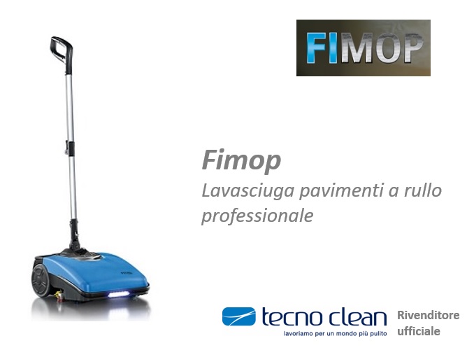 Fimop lavasciuga pavimenti | Tecno Clean rivenditore ufficiale